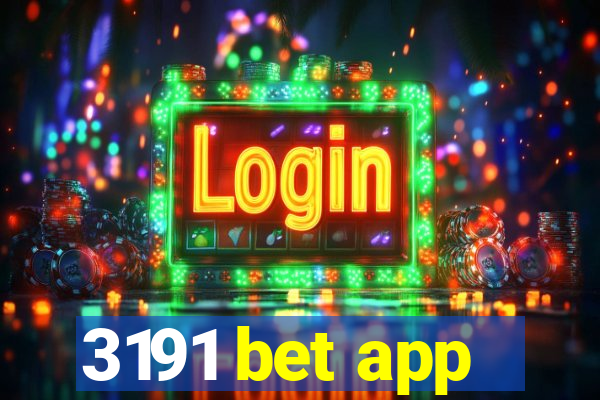 3191 bet app